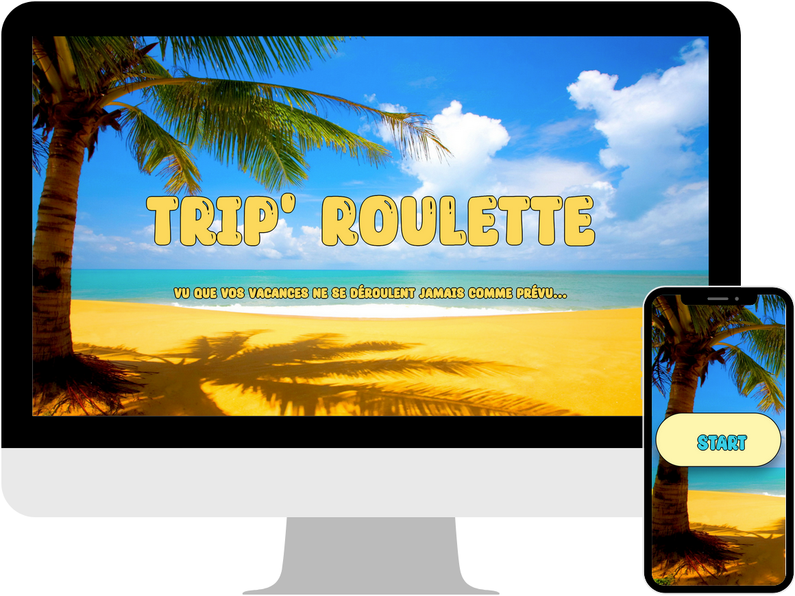 Trip’Roulette